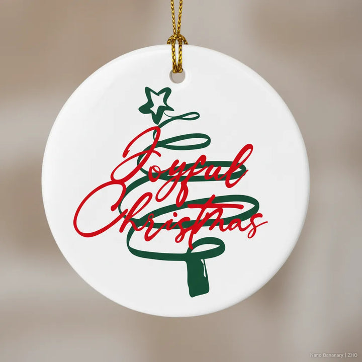 Joyful Christmas Ceramic Ornament